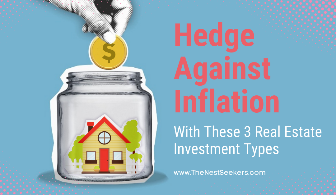 Hedge Against Inflation With These 3 Real Estate Investment Types